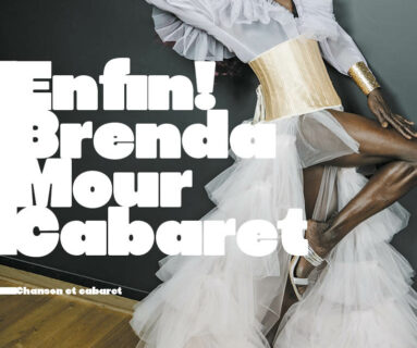 Spectacle - Enfin! Brenda Mour Cabaret